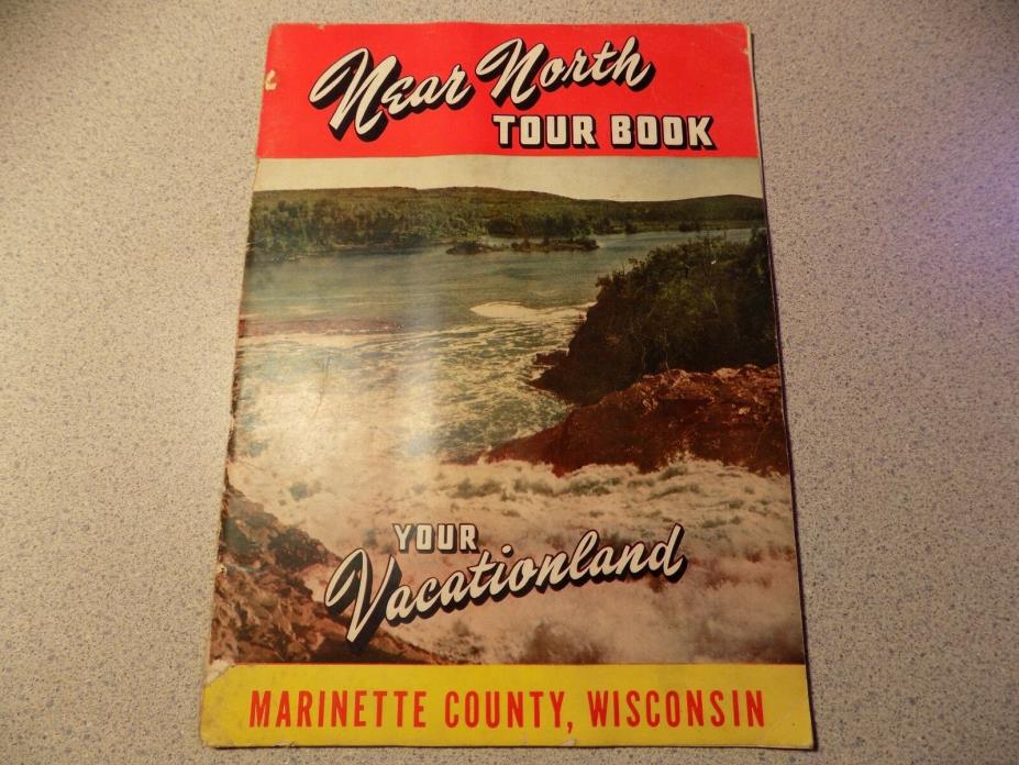VTG 1949 Tour Book WISC. Marinette Co. NEAR NORTH lake maps guide ADVERTISING