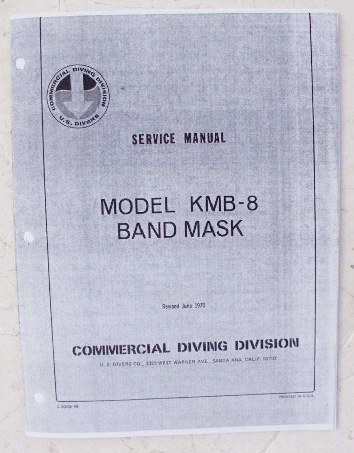 US DIVERS KMB-8 COMMERCIAL BAND MASK SERVICE MANUAL & PARTS LIST - REPRODUCTION