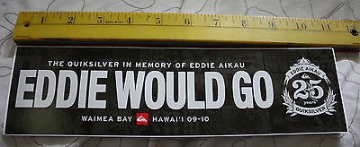 eddie aikau would go quiksilver 2009-2010 sticker hawaiian HAWAII