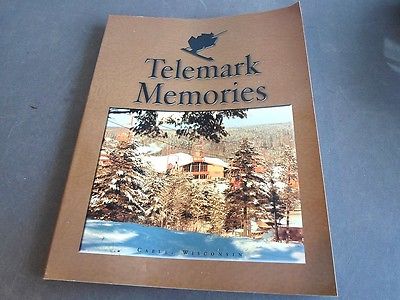 Telemark Ski Lodge Memories Cable WI Tony Wise  Birkebeiner Cross Country Skiing