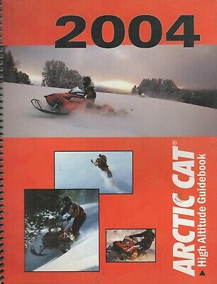 2004 ARCTIC CAT SNOWMOBILE HIGH ALTITUDE GUIDEBOOK SERVICE MANUAL 2256-929 (621)