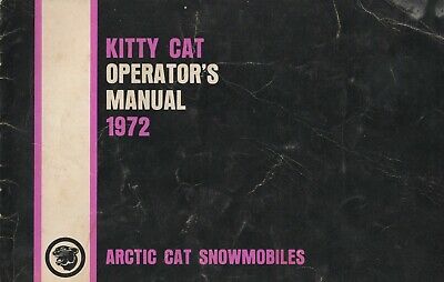 1972 ARCTIC CAT SNOWMOBILE KITTY CAT OPERATOR'S MANUAL 56-032-0245 (560)