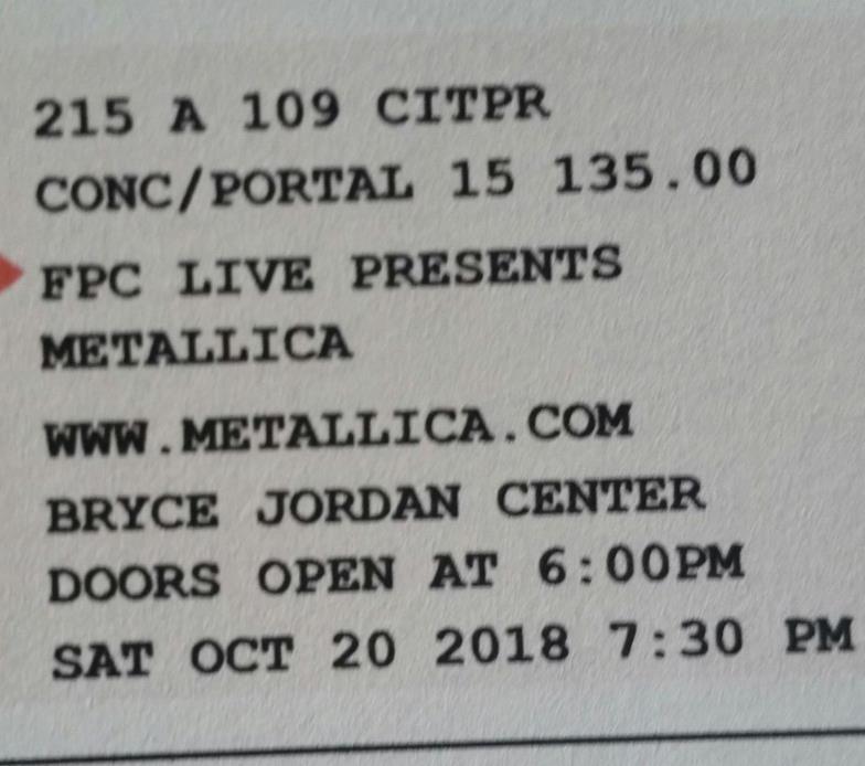 2 METALLICA tickets, Bryce Jordan Center, State College, PA 10/20/18,(one aisle)