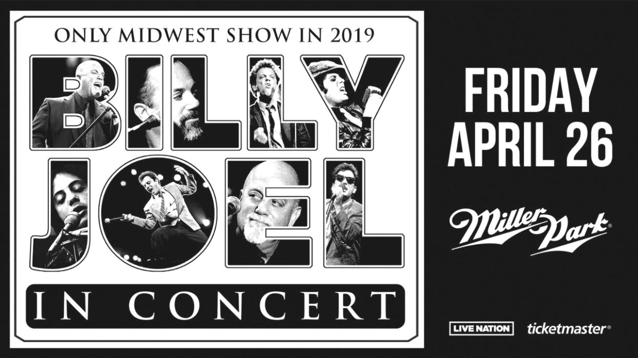 Billy Joel Tickets, Milwaukee WI - Miller Park April 26th