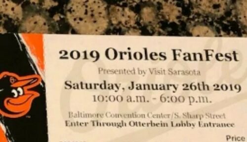 1  EARLY ENTRY TICKET  Baltimore Orioles FanFest 1/26 STH Season holder FAN FEST