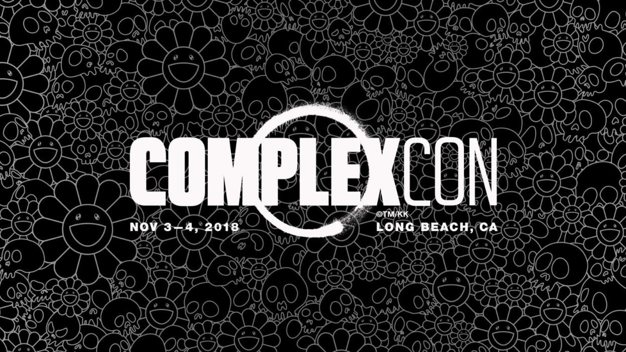 VIP ComplexCon 2018 Tickets. Nov. 3rd & 4th SOLD OUT-Confirmed Order