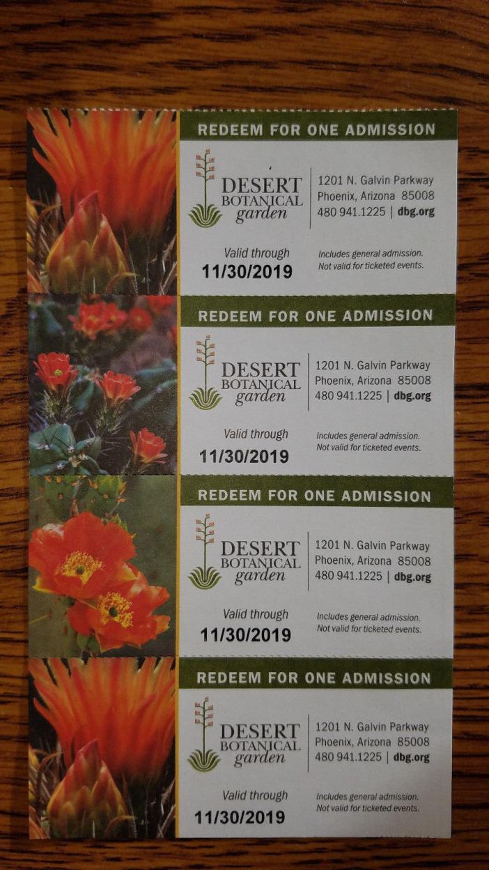 Four Admission Tickets Desert Botanical Garden Phoenix, AZ