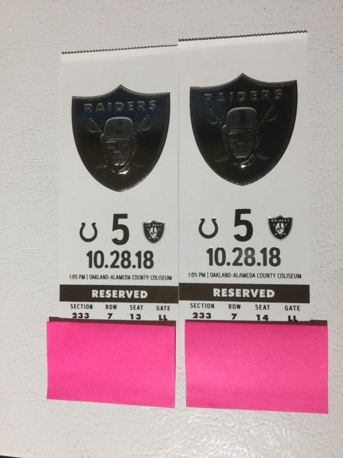 Oakland Raiders vs.Indianapolis Colts  2 tickets Sec 233 Row 7  10/28/2018
