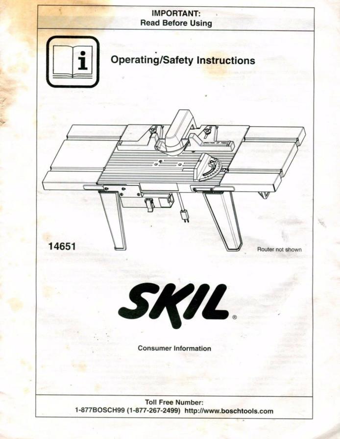 SKIL Router Table 14651 Operating Instruction Safety Manual * * * *