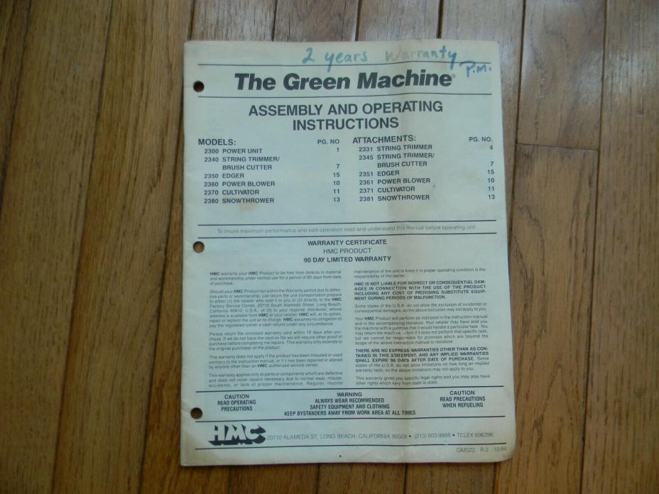 THE GREEN MACHINE ASSEMBLY AND OPRATING MANUAL FOR MODEL 2300 ALL ATTACHMENTS