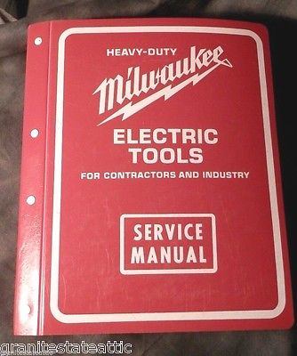 1996 Milwaukee Heavy-Duty Electric Tools Service Manual For Contractors Industry