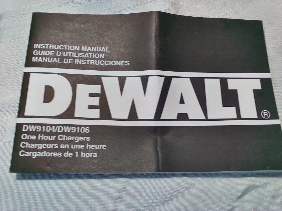 1994 DEWALT INSTRUCTION MANUAL CORDLESS DRILL CHARGER DW9104/DW9106