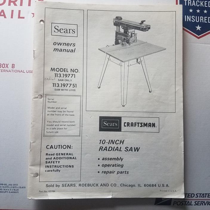 Craftsman 113.19771 - 113.197751  10-inch Radial Arm Saw Owners Manual # 63784