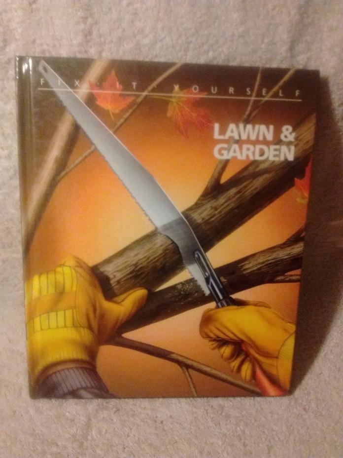 Time Life Books Fix It Yourself Lawn & Garden ( 1987 hardcover)