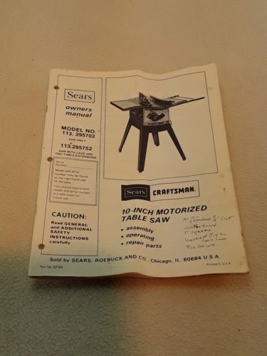 Sears Craftsman 113.295702 10 inch Table Saw Owners Manual  ~ 1981 printed