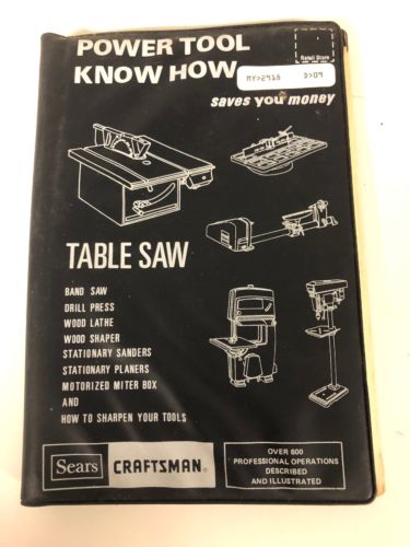 Power Tool Know How, Table Saw and Other Tools, Sears Craftsman
