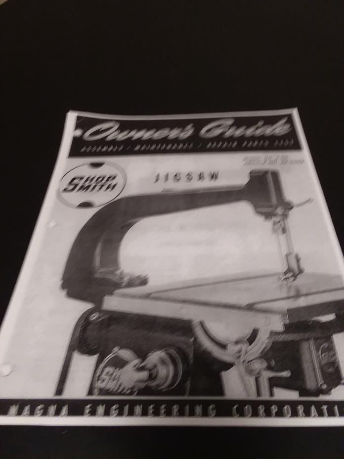 SHOPSMITH MAGNA Model A-34 Jigsaw Assembly, Maintenance & Parts List.