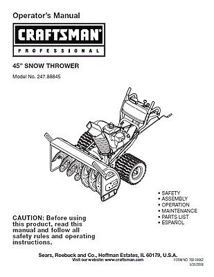 Sears Craftsman 45” SNOW THROWER manual Model No. 247.88845