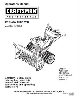 Sears Craftsman 45” SNOW THROWER manual Model No. 247.88045