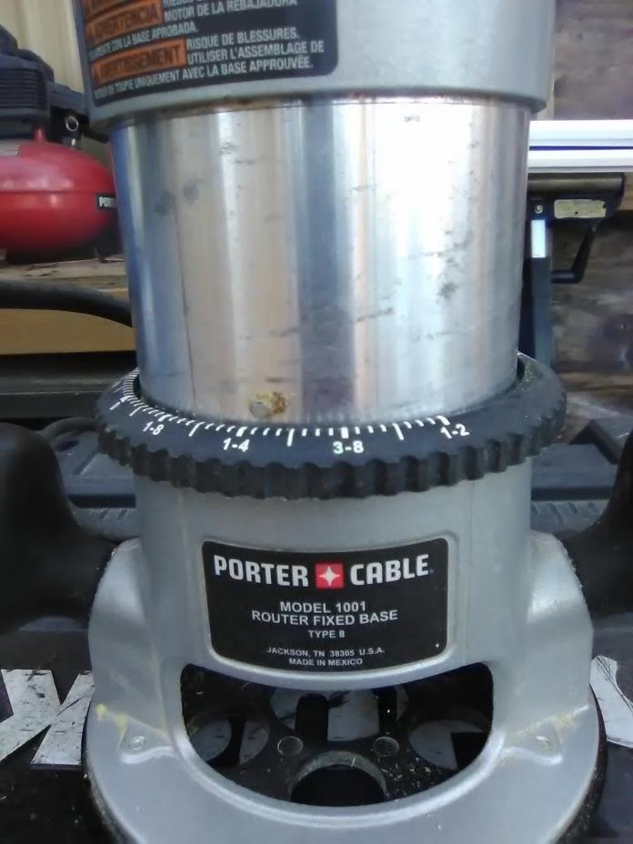 Porter Cable Router  Fixed Base Type B Model 1001