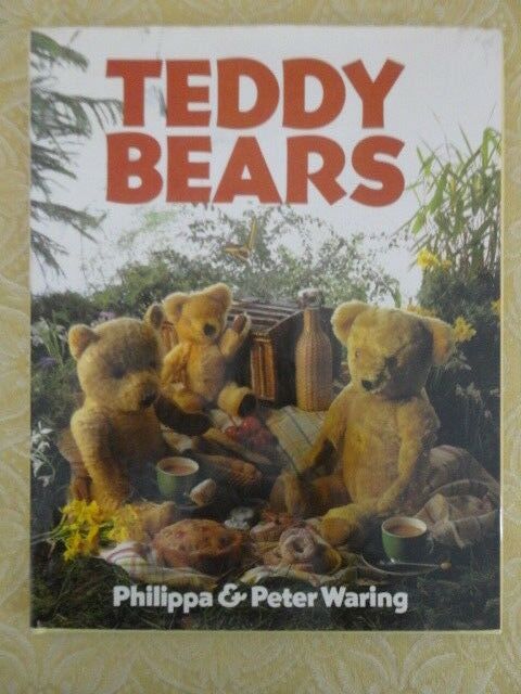 Teddy Bears Book Philippa and Peter Waring 1980