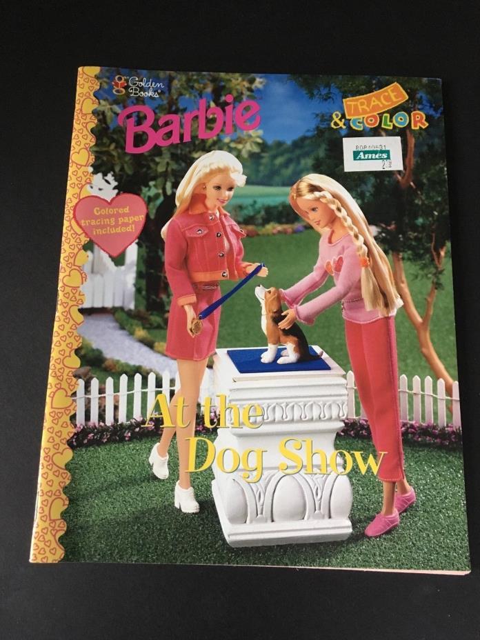 Barbie Trace & Color Book At The Dog Show New Golden Book