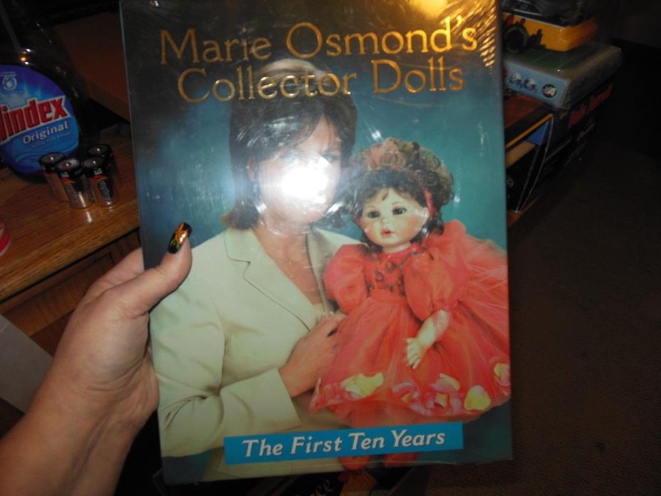 NEW Marie Osmond's Collector Dolls The First Ten Years Hardcover Book Cellophane