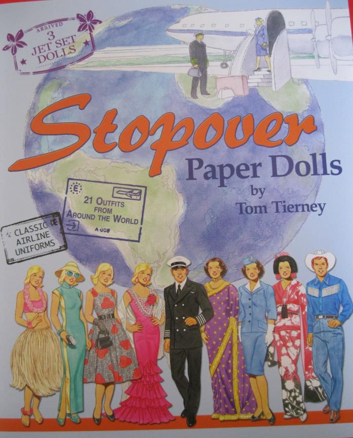 STOPOVER Paper Doll Book w/1950s Jet Set Dolls, Flight Uniforms & World Costumes