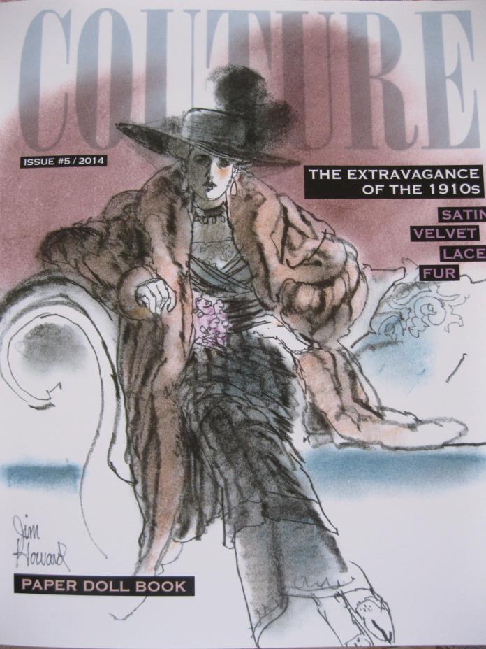 COUTURE Volume 5: THE EXTRAVAGENCE OF THE 1910s Paper Doll Book by Jim Howard