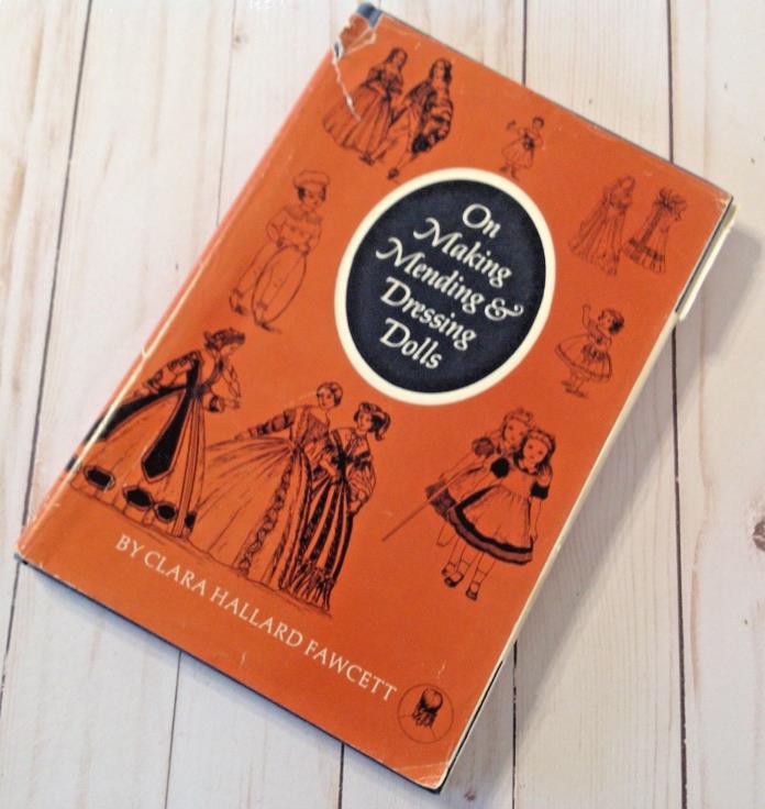 1963 On Making Mending & Dressing Dolls Sew Patterns Collector Fashion Antique