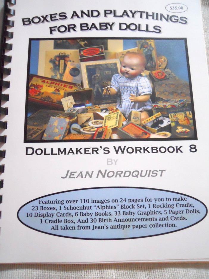Jean Nordquist Boxes and Playthings Baby Dolls Dollmaker's Workbook 8 Book