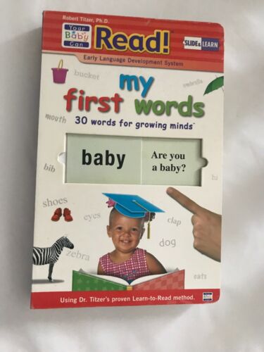 YOUR BABY CAN READ! Learning Program Robert Titzer MY FIRST WORDS Slide & Learn
