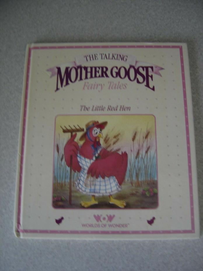 1986 Talking Mother Goose Fairy Tales Little Red Hen Hard Cover Book EC!