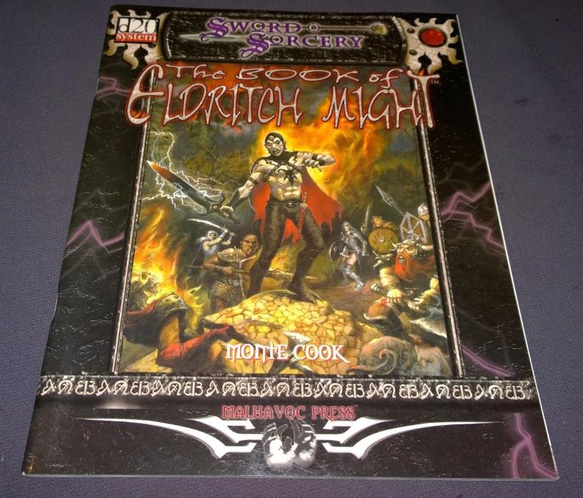 Sword and Sorcery Book or Eldritch Night D20 Monte Cook