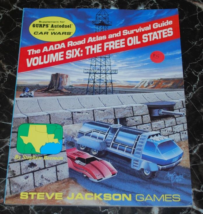 Car Wars/GURPS The AADA Road Atlas and Survival Guide Vol 6: The Free Oil States
