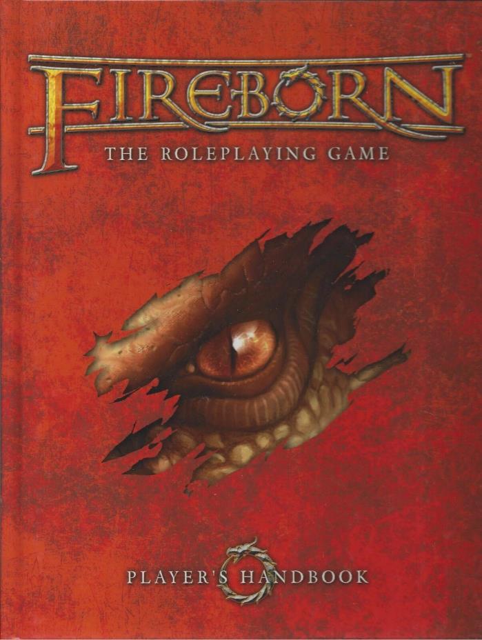 Fireborn RPG Players Handbook  NEW  OOP