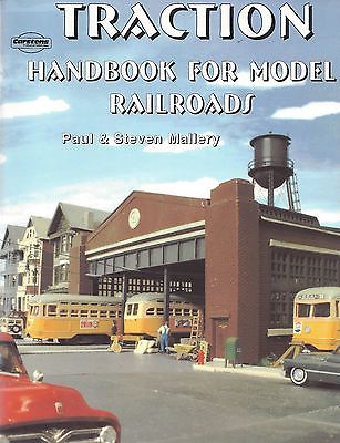 TRACTION HANDBOOK for Model Railroads: modeling techniques, design -- (NEW BOOK)