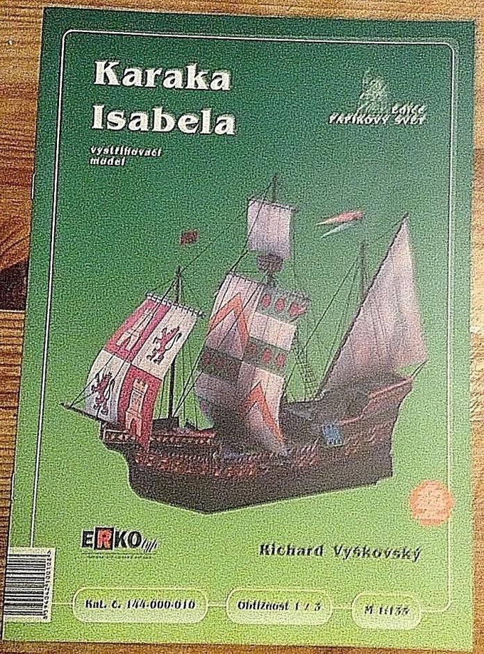 Karaka Isabela (Carrack Sailing Ship) Paper Model by ERKOtyp 1:135