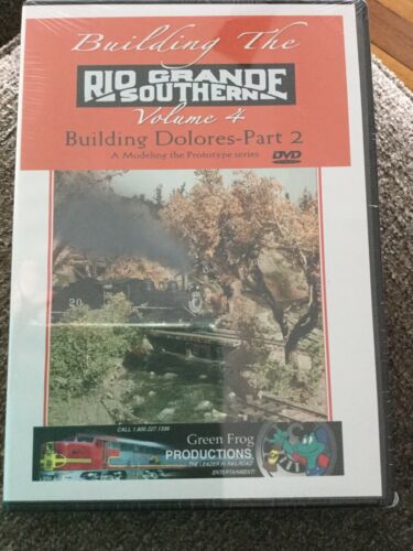Building the Rio Grande Southern, Vol. 4.  Building Dolores Part 2