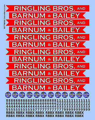 RB301 Ringling Bros. RBBB Circus Decals O Scale Coaches & Flats Blue Unit