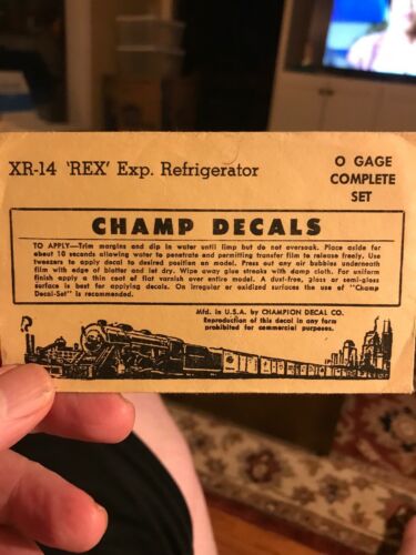 Champ O scale Decals XR-14 REX Exp Refrigerator Complete