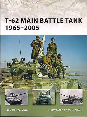 T-62 Main Battle Tank 1965-2005 (Osprey/New Vanguard # 158)