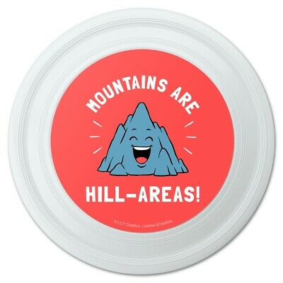 Mountains Are Hill-Areas Hilarious Funny Humor Novelty 9