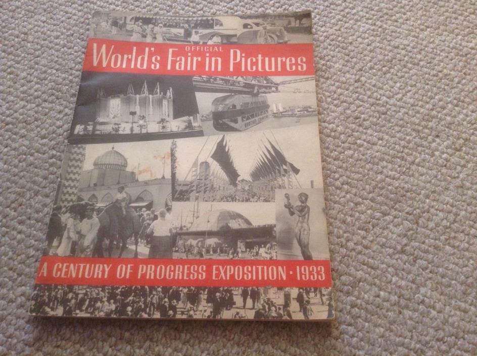 Official Worlds Fair in Pictures 1933