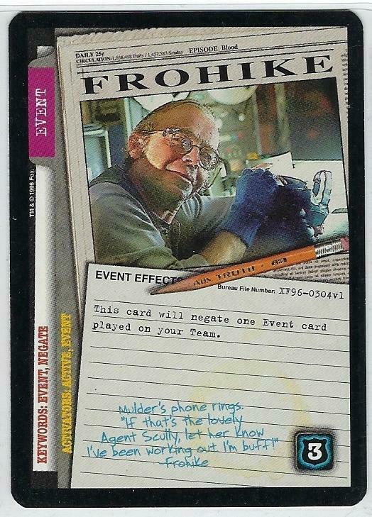 FROHIKE 1996 X-Files Premiere CCG cards#XF96-0304v1