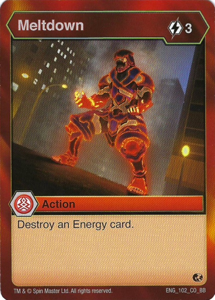 BAKUGAN Battle Brawlers Planet MELTDOWN ENG 102 CO BB