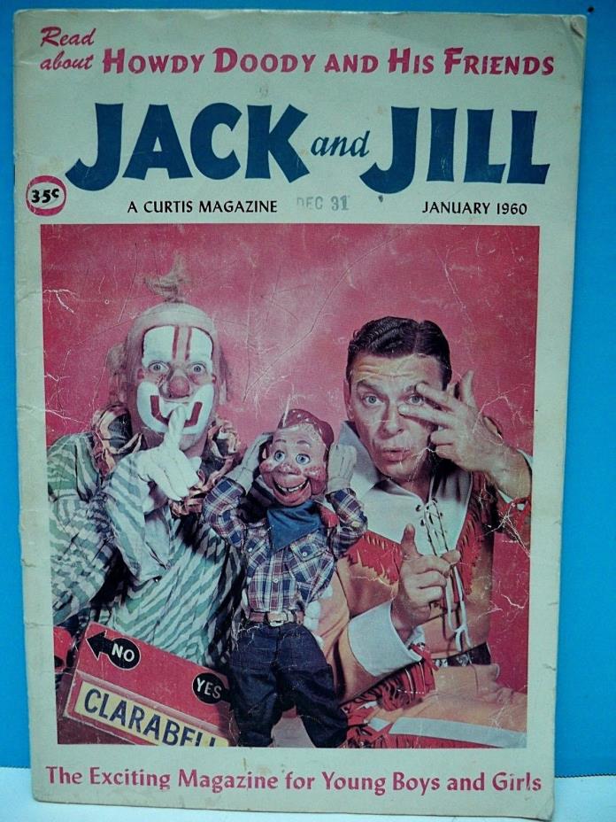 VINTAGE 1960 HOWDY DOODY & FRIENDS ON  COVER OF JACK & JILL MAGAZINE - 69 PAGES