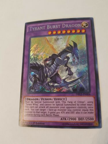 Tyrant Burst Dragon (DRL2-EN004) - Secret Rare - Near Mint - 1st Edition