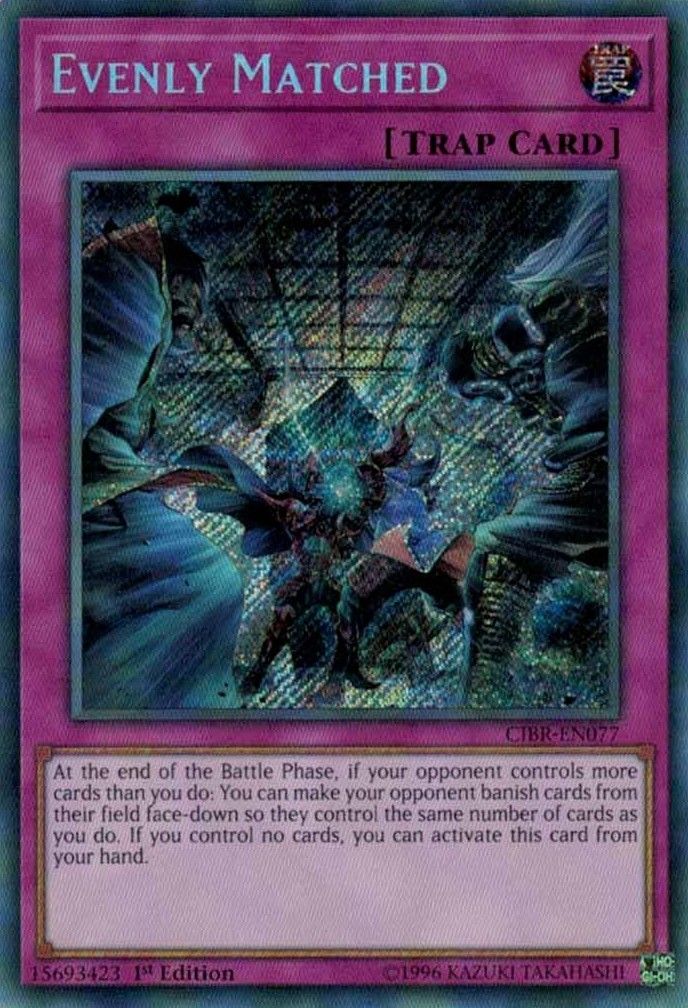 YUGIOH! Evenly Matched - CIBR-EN077 - Secret Rare - Unlimited Edition NM/Mint