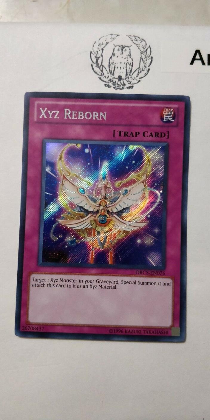 XYZ REBORN - SECRET RARE NM ORCS-EN076 - YUGIOH